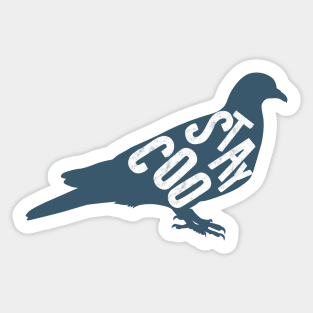 Stay Coo Pigeon Sticker